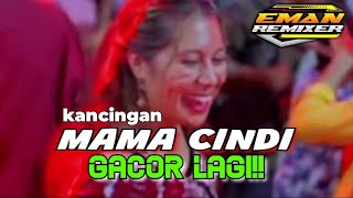 LAGU PARTY KANCINGAN 2024_🌴MAMA CINDI🌴_NEW REMIX_BY@emanREMIXER_Offisial