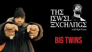 The Jewel Exchange w/ Spit Gemz & Big Twins
