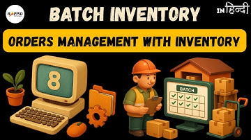 Orders Management  in Batch Inventory | Manage Orders, Batches & Inward/Outward | Rappid