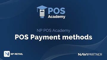 NP POS Academy 18: POS Payment methods