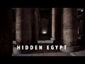Hidden Egypt: Unusual and Mysterious Ancient Sites