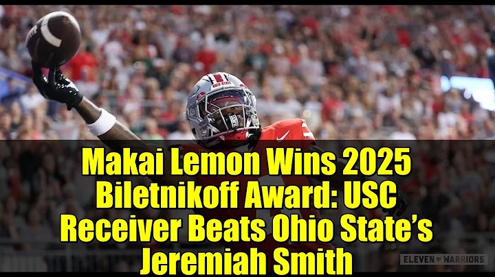 Makai Lemon Wins 2025 Biletnikoff Award: USC Receiver Beats Ohio State’s Jeremiah Smith