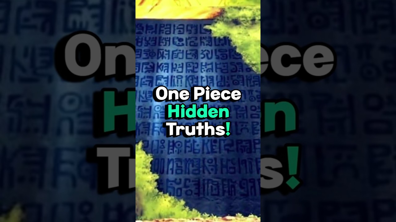 The Hidden Truths of One Piece You Need to Know! 