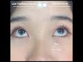 LENS XOẮN | REVIEW LENS | SO SÁNH LUX TWINKLE BLUE VÀ ORCHID BLUE