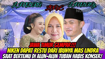 GEMPAR🔥NIKEN SALENDRY DAPAT RESTU DARI IBUNYA MAS LINDRA SAAT BERTEMU DI KONSER TUBAN