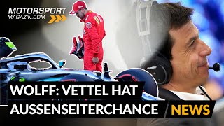 "Vettel ist Außenseiterkandidat" - Toto Wolff über Mercedes-Fahrer