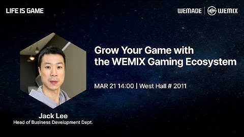 [GDC 2024] Grow Your Game with the WEMIX Gaming Ecosystem