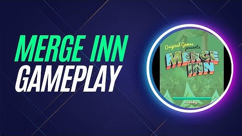 MERGE INN gameplay Android