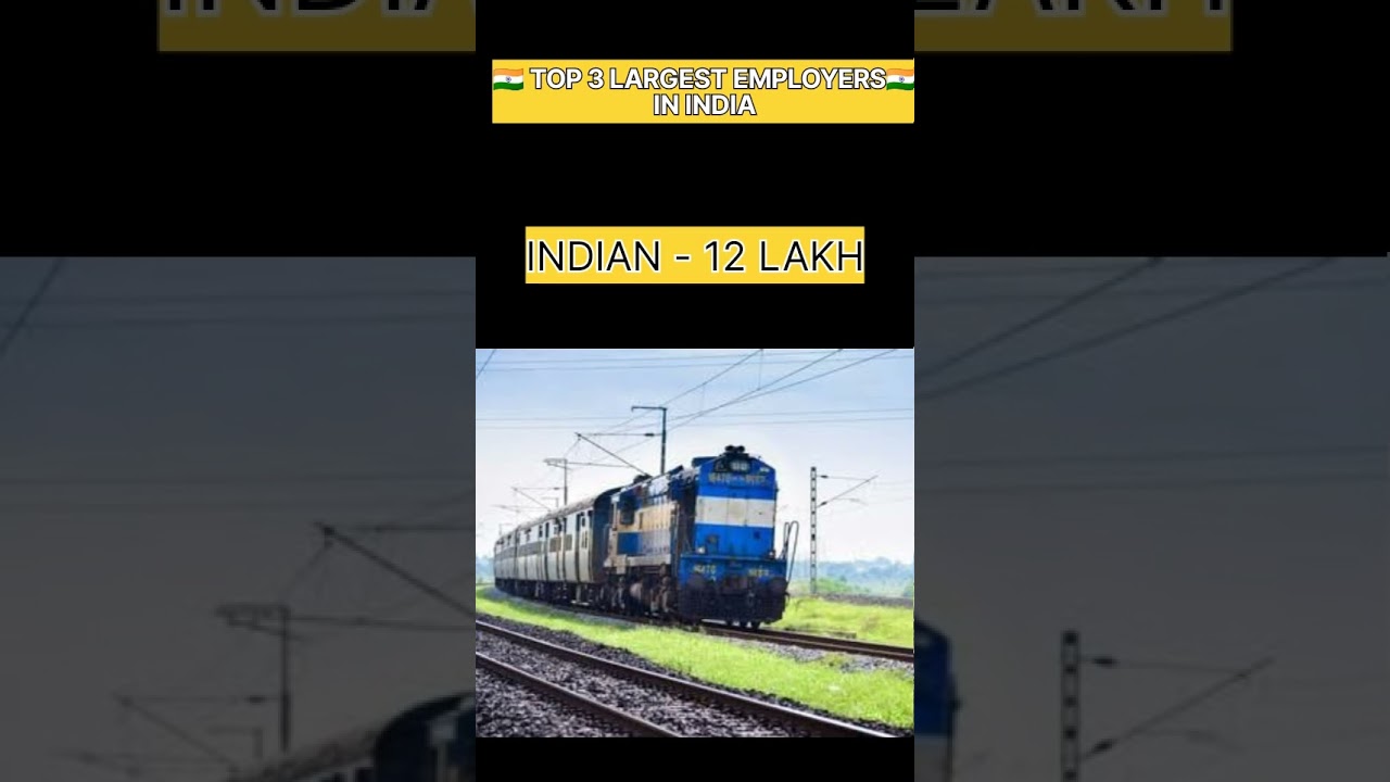 🇮🇳 TOP 3 LARGEST EMPLOYERS IN INDIA🇮🇳 