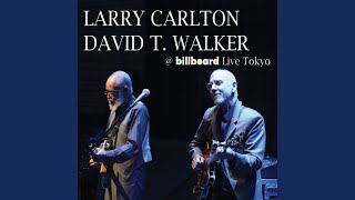 Video thumbnail of "Larry Carlton - The Well's Gone Dry (Live)"