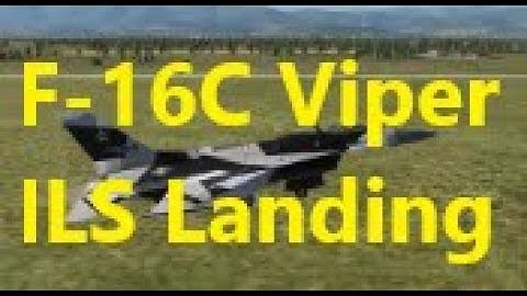 DCS | F-16C Viper | ILS Landing