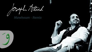 Joseph Attieh - Mawhoum - Remix (Audio) / جوزيف عطيه - موهوم - ريمكس