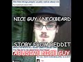 Nice Guy / Neckbeard Story from Reddit - Abusive Nice Guy Weeaboo