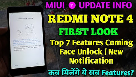 MIUI 11 REDMI NOTE 4 | TOP 7 FEATURES | FACE UNLOCK, NEW NOTIFICATION | FIRST LOOK | MIUI 11 UPDATE