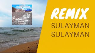 Sulayman Sulayman Dj Cash Remix - Dj Rockmaster B