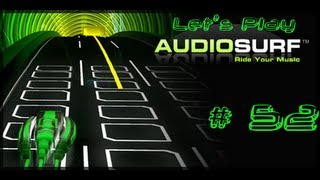 Let's Play AudioSurf #52 Broilers - Meine Sache