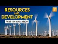 Resources and development class 10 part 1 animation  class 10 geography chapter 1  cbse