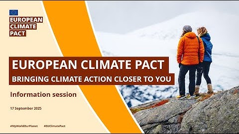 European Climate Pact: bringing climate action closer to you | Info session 2025