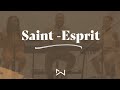 Saintesprit jesus culture  nxtg worship   french cover