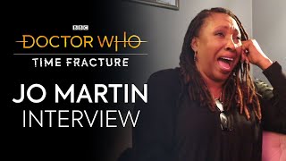 A Sit Down With Jo Martin Time Fracture Doctor Who