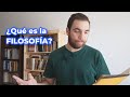 ¿QUÉ ES LA FILOSOFÍA? - Algunas definiciones