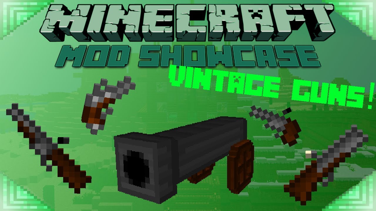 Vintage Guns Minecraft Mod Showcase Flintlock Weapons Youtube