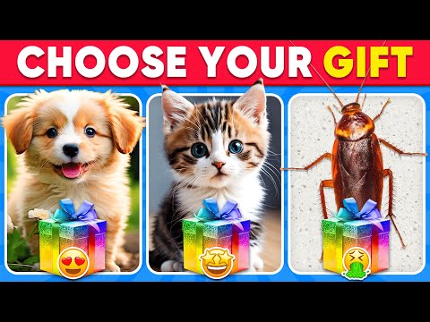 Choose Your Gift!