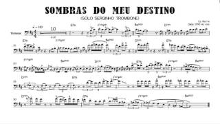 Sombras do meu destino - Trombone solo transcription