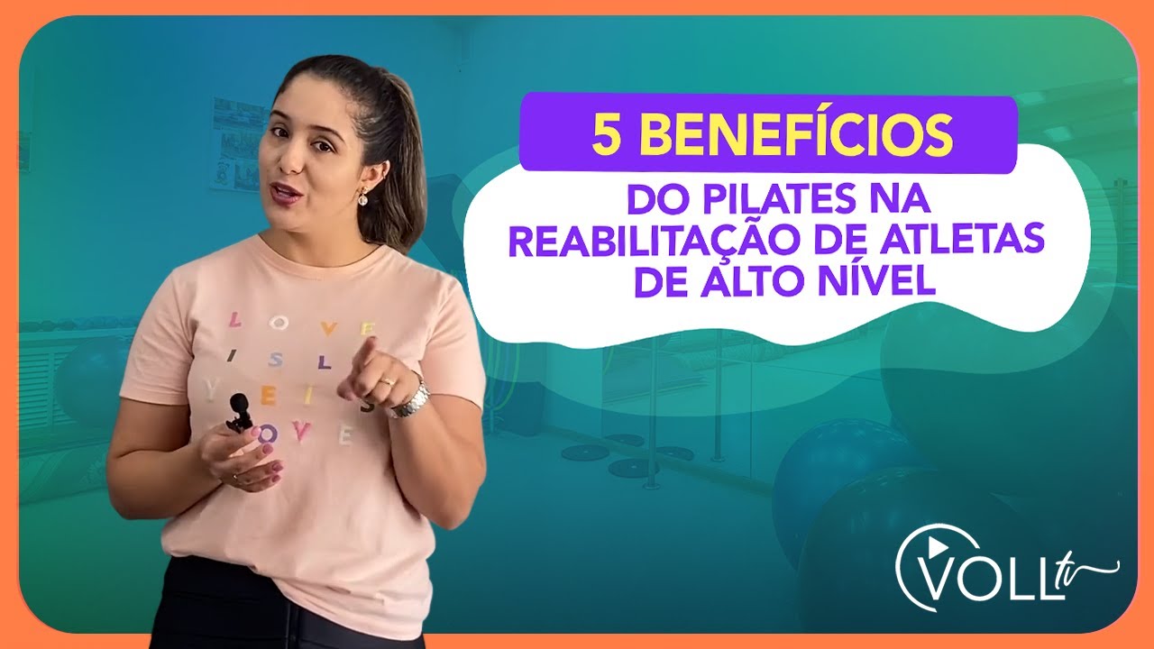 Benefícios do pilates: 5 motivos para começar e se surpreender