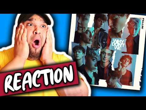 Why Don't We - Fallin' [REACTION]