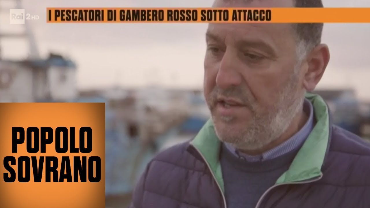 I pescatori di gambero rosso sotto attacco - Popolo Sovrano 21/02/2019