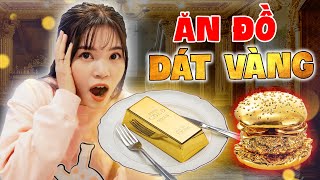 24H ĂN TẤT CẢ MỌI THỨ DÁT VÀNG | SƯỜN CỪU, BEEF STEAK, PIZZA QUÝ TỘC | SUNNY TRƯƠNG