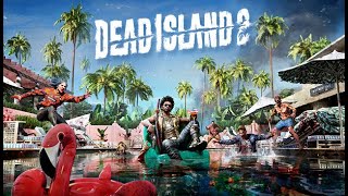 Dead Island 2 mit dem Bro´s Folge 2 ( USK 18 )