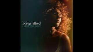 I Hear Your Voice - Loren Allred - Official Audio