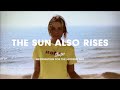 Sleeper the sun also rises official