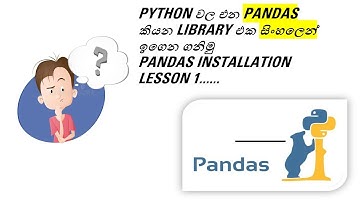 Python Pandas Full Course Lesson 1| Pandas Installation | සිංහලෙන්  | Black Tiger | Sinhala