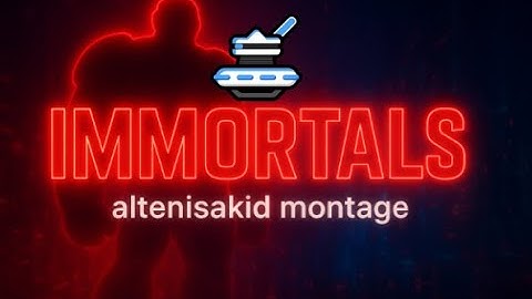 Immortals | Rocket Bot Royal Montage
