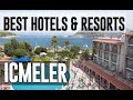 Best Hotels and Resorts in Icmeler, Turkey