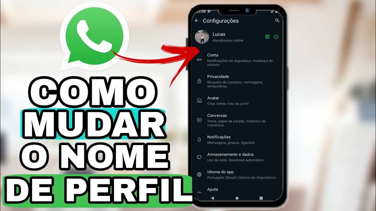COMO MUDAR O NOME DE PERFIL NO WHATSAPP - YouTube
