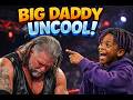 Big Daddy UNcool!!!