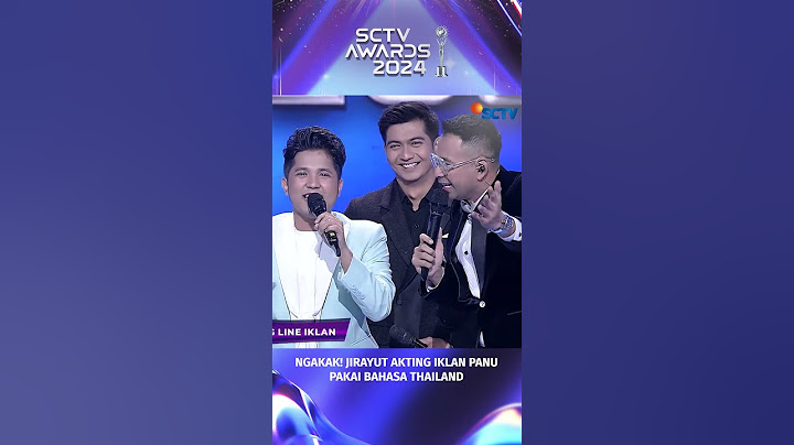 Ngakak abiss, Jirayut akting iklan panu dengan bahasa thailand #shorts #sctvawards2024