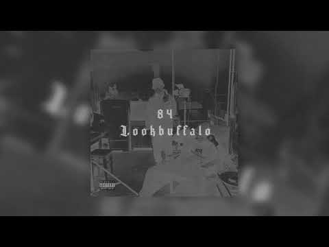 84, Lookbuffalo - Чисто Папа