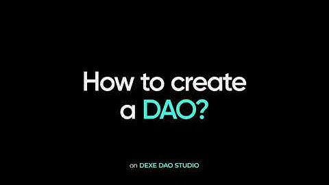 How to Create a DAO on DeXe DAO Studio