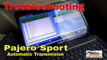 Trouble Pajero Sport Automatic Transmision I Check Engine Nyala U1504 Mitsubishi Pajero Sport