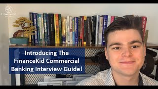 Commercial Banking Interview Guide – Secure Your Next Banking Job! by FinanceKid 1,903 views 11 months ago 1 minute, 42 seconds