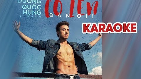 Cố Lên Bạn Ơi_KARAOKE_Dương Quốc Hưng