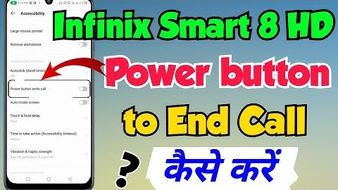 Infinix Smart 8 HD me Power button to end call Setting kaise kare | Infinix Smart 8 HD power button