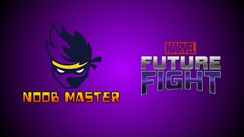 Noob Master_-_Intro For Our Marvel Future Fight Gaming Channel
