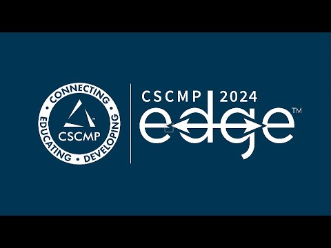 EDGE 2024 Supply Chain Conference & Exhibition Teaser - video from Cscmp