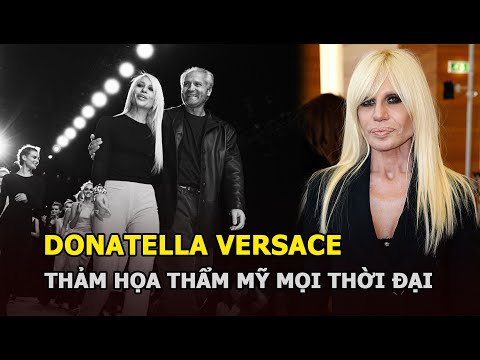 Video: Donatella Versace nhớ lại quá khứ làm người mẫu của mình